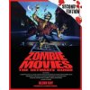 Zombie Movies 2nd Edn. Zombie Movies 2nd Edn.