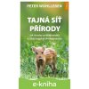 E-kniha Tajná síť přírody - Peter Wohlleben E-kniha Tajná síť přírody - Peter Wohlleben