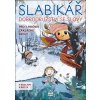 Slabikář Dobrodružství se slovy pro 1.ročník základní školy - Markéta Vokurková; Jana Kopecká; Justina Danišová Slabikář Dobrodružství se slovy pro 1.ročník základní školy - Markéta Vokurková; Jana Kopecká; Justina Danišová