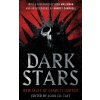 Dark Stars - Alan Rusbridger Dark Stars - Alan Rusbridger