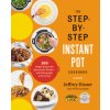 Step-by-Step Instant Pot Cookbook Step-by-Step Instant Pot Cookbook