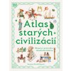Atlas starých civilizácií - Anne Millard Atlas starých civilizácií - Anne Millard