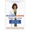 The Microbiome Solution: A Radical New Way to Heal Your Body from the Inside Out Chutkan RobynnePaperback