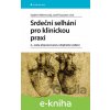 E-kniha Srdeční selhání pro klinickou praxi - Vojtěch Melenovský, Josef Kautzner, kolektiv E-kniha Srdeční selhání pro klinickou praxi - Vojtěch Melenovský, Josef Kautzner, kolektiv