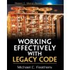 Working Effectively with Legacy Code Working Effectively with Legacy Code