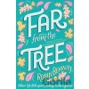 Far From The Tree - Robin Benway Far From The Tree - Robin Benway