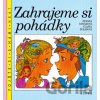 Zahrajeme si pohádky - Zuzana Nováková, Vlasta Švejdová Zahrajeme si pohádky - Zuzana Nováková, Vlasta Švejdová