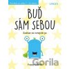 Buď sám sebou - Poppy O’Neill Buď sám sebou - Poppy O’Neill