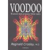 Voodoo - Reginald Crosley Voodoo - Reginald Crosley
