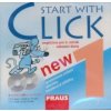 Start with Click New 1 Učebnice Start with Click New 1 Učebnice