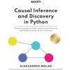 Causal Inference and Discovery in Python Causal Inference and Discovery in Python