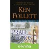 Prah večnosti - Ken Follett