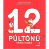 Kisielewska Zuzanna: 12 půltónů - Kniha o hudbě (Kdy vzniknul první hit? Proč smutné písničky zlepšují náladu? Kdo použil most jako hudební nástroj? Jak souvisí evoluce se smyslem pro rytmus? ... ( 12 Kisielewska Zuzanna: 12 půltónů - Kniha o hudbě (Kdy vzniknul první hit? Proč smutné písničky zlepšují náladu? Kdo použil most jako hudební nástroj? Jak souvisí evoluce se smyslem pro rytmus? ... ( 12