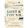 Lost & Found - Kathryn Schulz, Picador Lost & Found - Kathryn Schulz, Picador