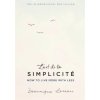 L'art de la Simplicite (The English Edition) L'art de la Simplicite (The English Edition)