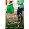 Curvy Girls Can't Date Cowboys (Kelsie Stelting)(Brožovaná) Curvy Girls Can't Date Cowboys (Kelsie Stelting)(Brožovaná)