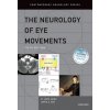Neurology of Eye Movements (David S. Zee)(Pevná) Neurology of Eye Movements (David S. Zee)(Pevná)