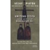 Krížová cesta s Benediktom XVI. - Danilo Zanzucchi, Anna Zanzucchi Krížová cesta s Benediktom XVI. - Danilo Zanzucchi, Anna Zanzucchi
