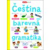 Čeština barevná gramatika Čeština barevná gramatika