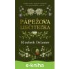 E-kniha Pápežova liečiteľka - Elizabeth DeLozier E-kniha Pápežova liečiteľka - Elizabeth DeLozier