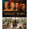 National Geographic The Indian Wars National Geographic The Indian Wars