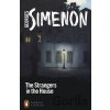 The Strangers in the House - Georges Simenon The Strangers in the House - Georges Simenon
