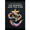 A Guide to Gnostic Magick A Guide to Gnostic Magick