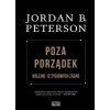 Poza porządek - Jordan B. Peterson Poza porządek - Jordan B. Peterson