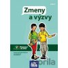 Zmeny a výzvy - kolektív autorov Zmeny a výzvy - kolektív autorov