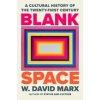 Blank Space - W. David Marx, Viking Press USA Blank Space - W. David Marx, Viking Press USA