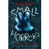Small Horrors Small Horrors