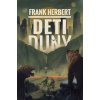 Deti Duny - Frank Herbert Deti Duny - Frank Herbert