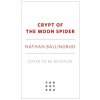 Crypt of the Moon Spider Crypt of the Moon Spider