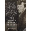 One More Good Flight (Richard E Gillespie)(Pevná) One More Good Flight (Richard E Gillespie)(Pevná)