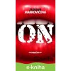 E-kniha On - Zuzana Markovičová E-kniha On - Zuzana Markovičová