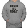Fajntričko Mikina- OH SHIT IT'S MONDAY Fajntričko Mikina- OH SHIT IT'S MONDAY