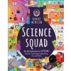 Science Squad - Robert Winston Science Squad - Robert Winston