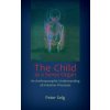 Child as a Sense Organ (Peter Selg,Catherine E. Creeger)(Brožovaná) Child as a Sense Organ (Peter Selg,Catherine E. Creeger)(Brožovaná)