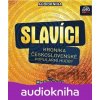 Slavíci - Supraphon Slavíci - Supraphon