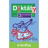 E-kniha Diktáty pre 3. triedu ZŠ - Jana Hirková E-kniha Diktáty pre 3. triedu ZŠ - Jana Hirková