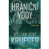 Hraniční vody - William Kent Krueger Hraniční vody - William Kent Krueger