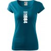 Limited edition 1984 pruh - Dámske tričko Pure - L ( Petrolejová ) Limited edition 1984 pruh - Dámske tričko Pure - L ( Petrolejová )