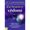 Za hranice vědomí (Lobsang T. Rampa) Za hranice vědomí (Lobsang T. Rampa)