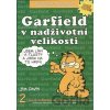 Garfield v nadživotní velikost 2.vydání - Jim Davis Garfield v nadživotní velikost 2.vydání - Jim Davis