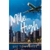 Mile High - Liz Tomforde Mile High - Liz Tomforde