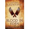 Blood in Eden - Peter Tremayne Blood in Eden - Peter Tremayne