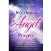 365 Days of Angel Prayers (Sunny Dawn Johnston,Kimberly Marooney,Karen Paolino Correia)(Brožovaná) 365 Days of Angel Prayers (Sunny Dawn Johnston,Kimberly Marooney,Karen Paolino Correia)(Brožovaná)