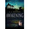 Awakening - Sharon Bolton Awakening - Sharon Bolton