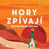 Hory zpívají - Phan Que Mai Nguyen Hory zpívají - Phan Que Mai Nguyen