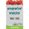 Nedokončené revolúcie 1968 a 1989 - Boris Zala